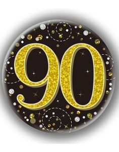 90-Års Firande Svart och Guld Holografisk Stor Button/Badge