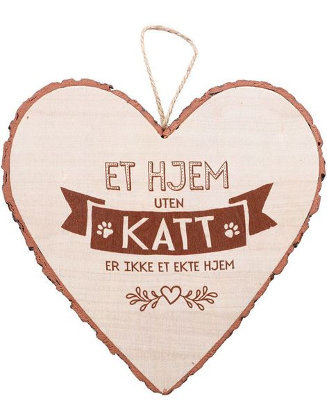 "Et Hjem Uten Katt Er Ikke Et Ekte Hjem" Hjerteformet Skilt i Tre 15x15 cm