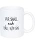 Funny Mug - Hold Kjeften