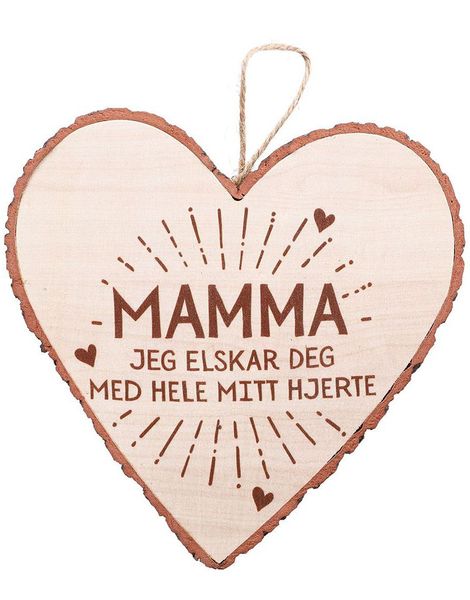 "Mamma - Jeg Elskar Deg Med Hele Mitt Hjerte" Hjerteformet Skilt i Tre 15x15 cm